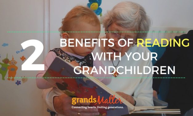 2 Benefits of Reading with Your Grandchildren