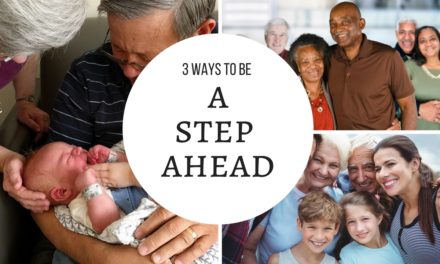 3 Ways to Be a Step Ahead