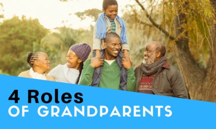 4 Roles of Grandparents