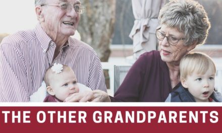 The Other Grandparents: 3 Things to Remember
