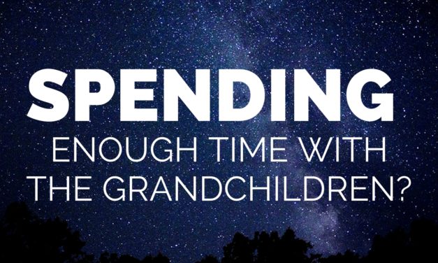 Spending Enough Time With the Grandchildren?
