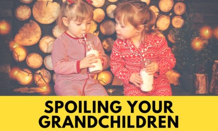 Spoiling Your Grandchildren?